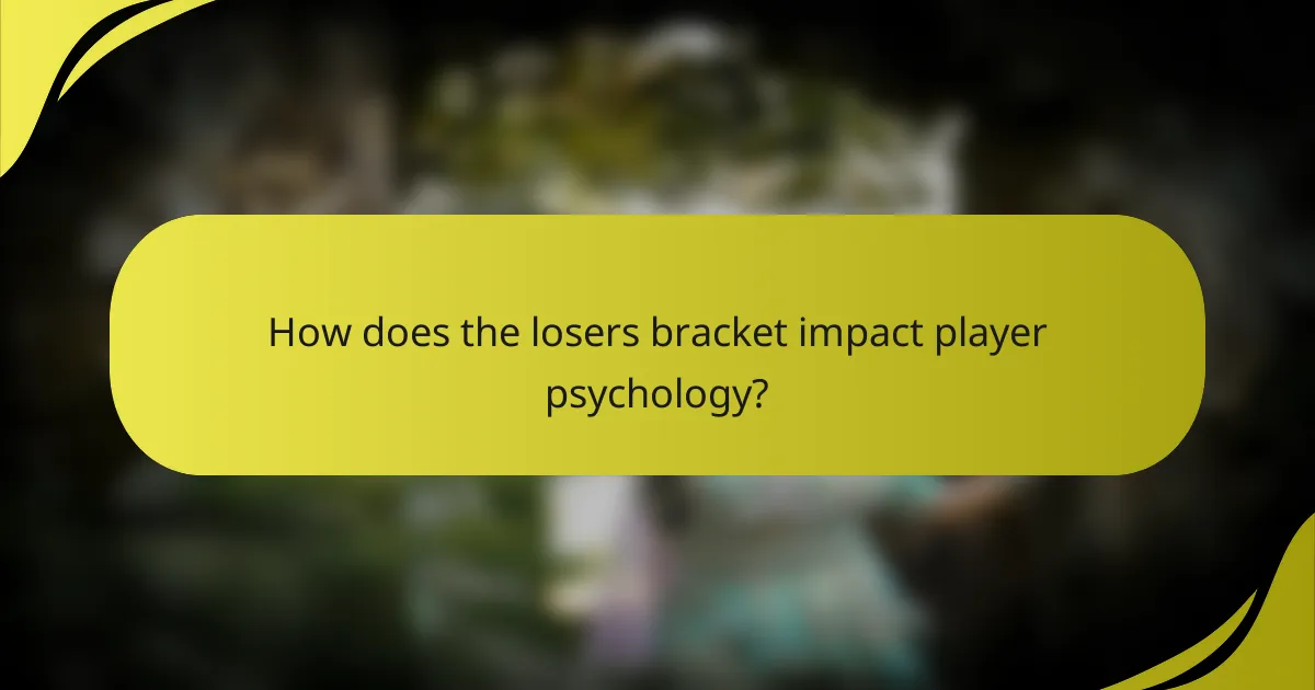How does the losers bracket impact player psychology?